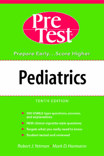 PreTest Self-Assessment and Review: Pediatrics