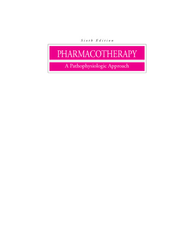 Pharmacotherapy. A Pathophysiologic Approach