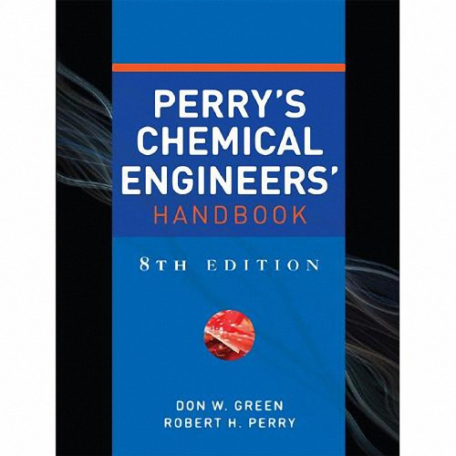 Perry's Chemical Engineers' Handbook