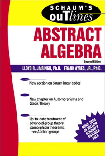 Schaum's Outline of Abstract Algebra