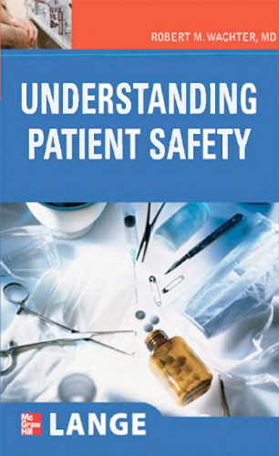 Understanding Patient Safety (LANGE Clinical Medicine)