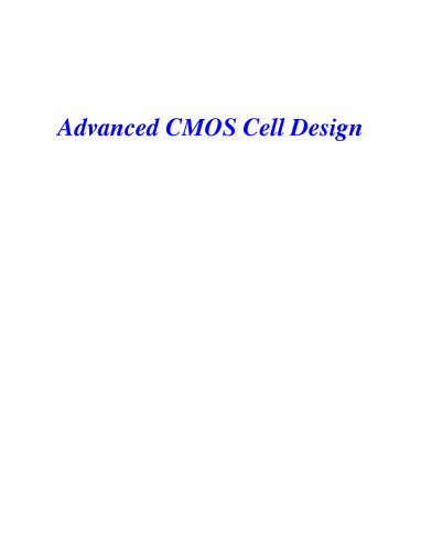 Advanced CMOS Cell Design