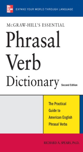 McGraw-Hill's essential phrasal verbs dictionary