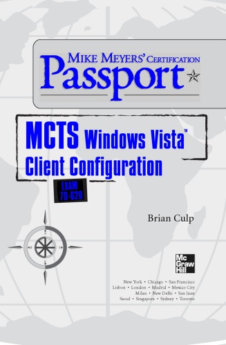 MCTS Windows Vista client configuration : exam 70-260