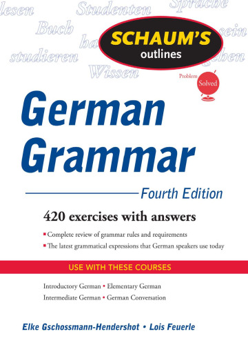 Schaum's Outline of German Grammar, 4ed ()