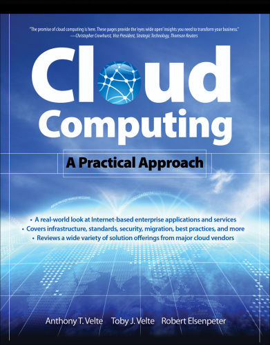 Cloud computing a practical approach