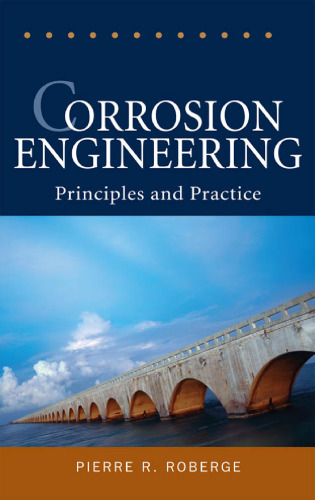Corrosion engineering : principles and practice
