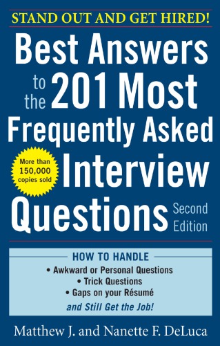 Best answers to the 201 most frequently asked interview questions
