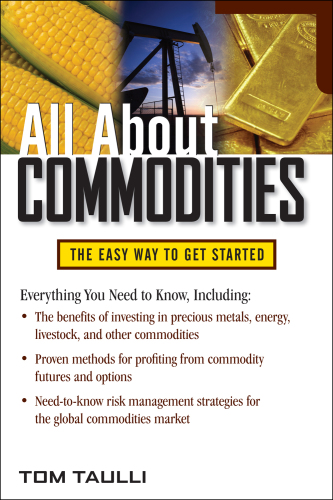 All about commodities: [the easy way to get started]