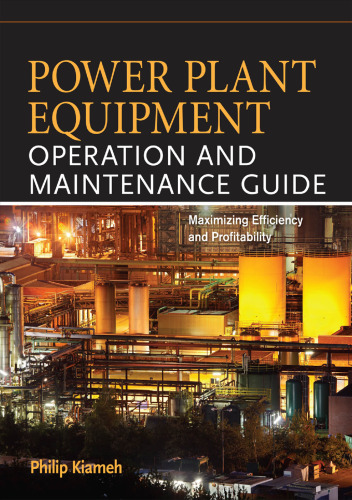 Power Plant Equipment Operation and Maintenance Guide