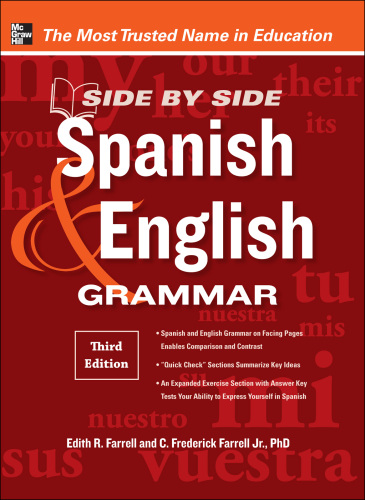 Side-By-Side Spanish and English Grammar, 3rd Edition