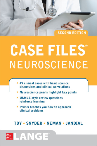Case Files Neuroscience 2/E