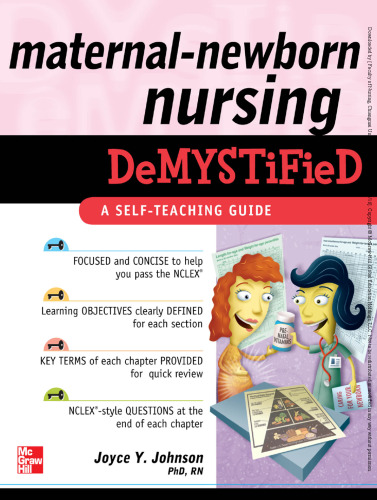 Maternal-newborn nursing demystified