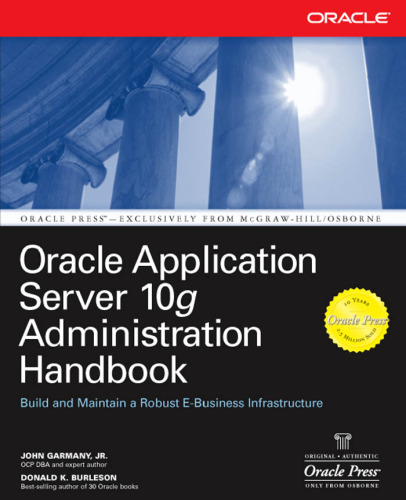 Orcale Application Server 10g Administration Handbook