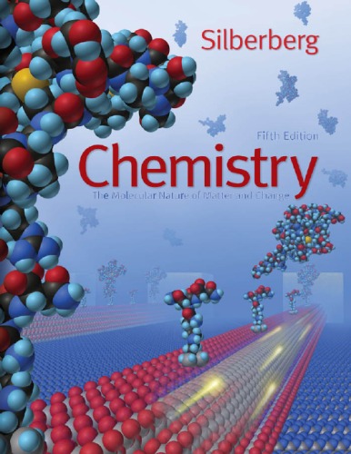 Chemistry: The Molecular Nature of Matter and Change, 5th Edition