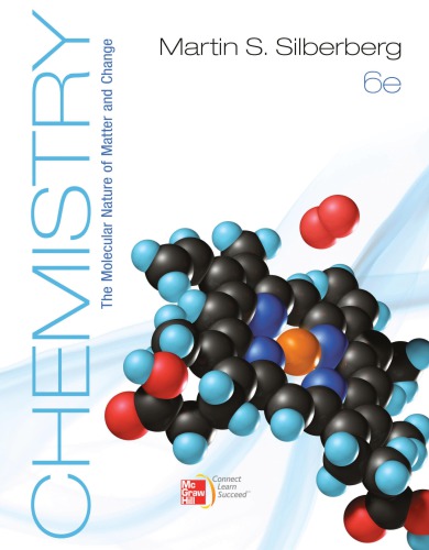 Chemistry: The Molecular Nature of Matter and Change