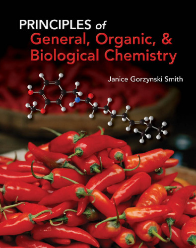 Principles of General, Organic and Biological Chemistry