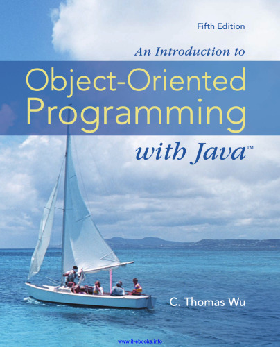 An Introduction to Object-Oriented Programming with Java, 5th Edition
