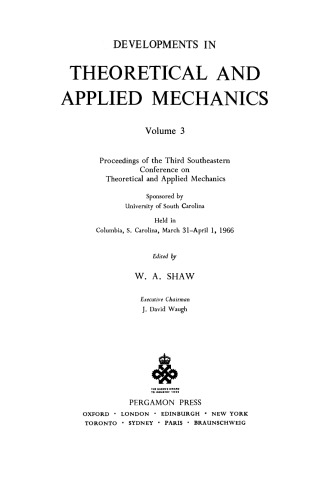 Developments in Theoretical and Applied Mechanics. Proceedings of the Third Southeastern Conference on Theoretical and Applied Mechanics