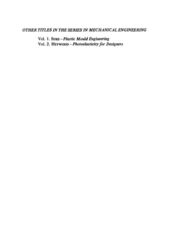 The Stress Analysis of Pressure Vessels and Pressure Vessel Components