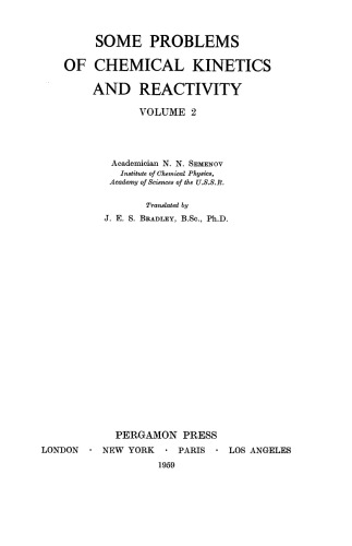 Some Problems of Chemical Kinetics and Reactivity. Volume 2
