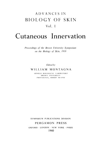 Cutaneous Innervation. Proceedings of the Brown University Symposium on the Biology of Skin, 1959