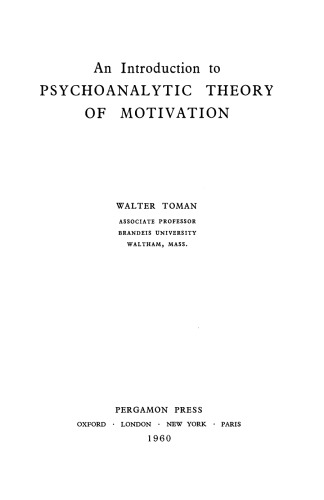 An Introduction to Psychoanalytic Theory of Motivation