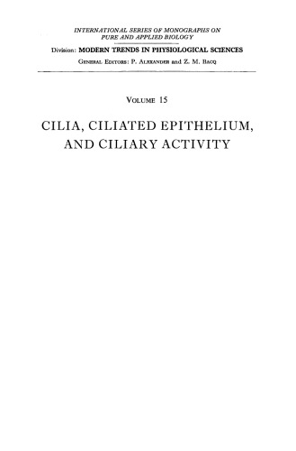 Cilia, Ciliated Epithelium, and Ciliary Activity
