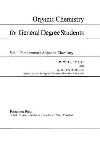 Fundamental Aliphatic Chemistry. Organic Chemistry for General Degree Students