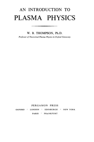 An Introduction to Plasma Physics