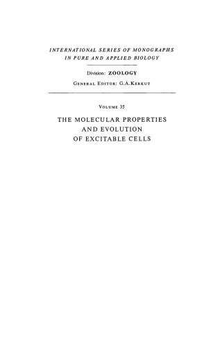 The Molecular Properties and Evolution of Excitable Cells