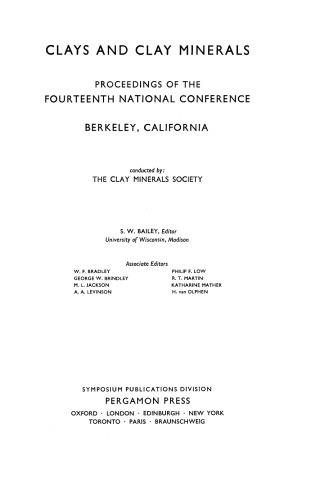 Clays and Clay Minerals. Proceedings of the Fourteenth National Conference, Berkeley, California