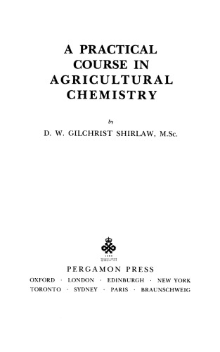 A Practical Course in Agricultural Chemistry