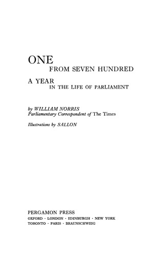 One from Seven Hundred. A Year in the Life of Parliament