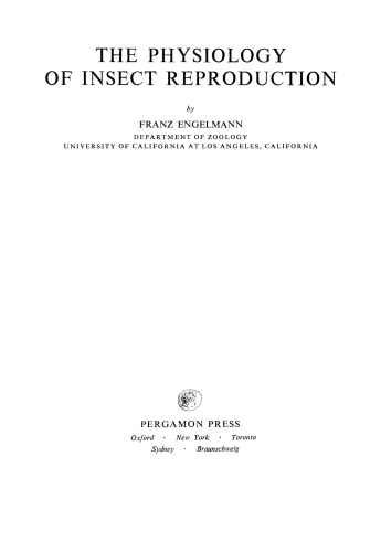 The Physiology of Insect Reproduction