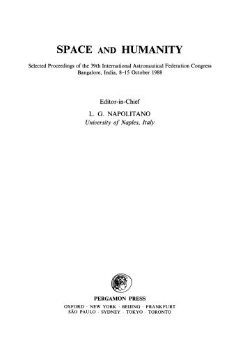 Space and Humanity. Selected Proceedings of the 39th International Astronautical Federation Congress, Bangalore, India, 8–15 October 1988