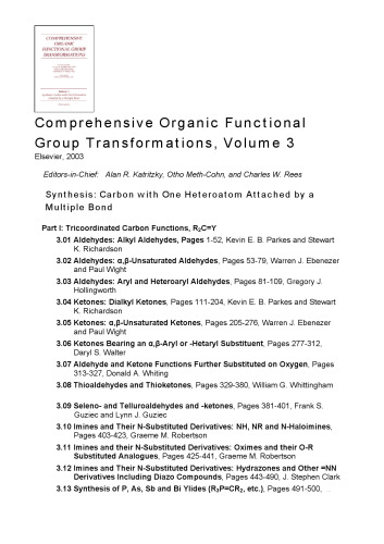 Comprehensive Organic Functional Group Transformations, Volume 3 (Synthesis:Carbon with One Heteroatom Attached by a Multiple Bond)