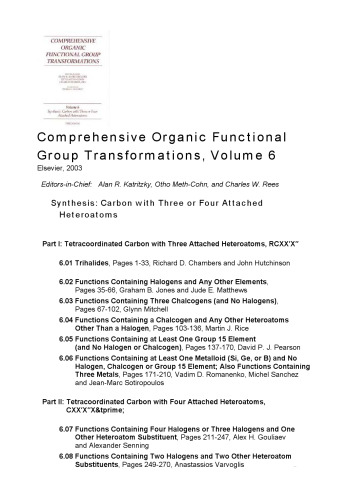 Comprehensive Organic Functional Group Transformations, Volume 6 (Synthesis: Carbon with Three or Four Attached Heteroatoms)