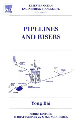 Pipelines and Risers