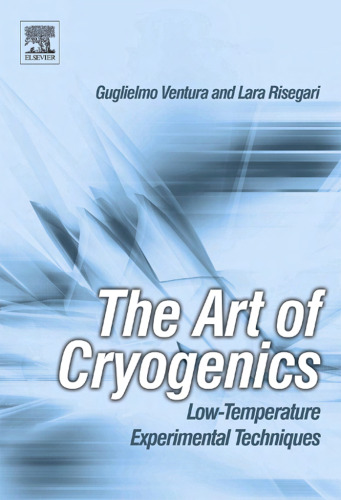 The Art of Cryogenics: Low-Temperature Experimental Techniques
