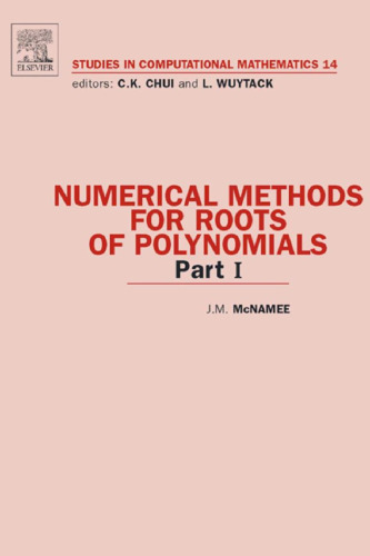 Numerical methods for roots of polynomials 1