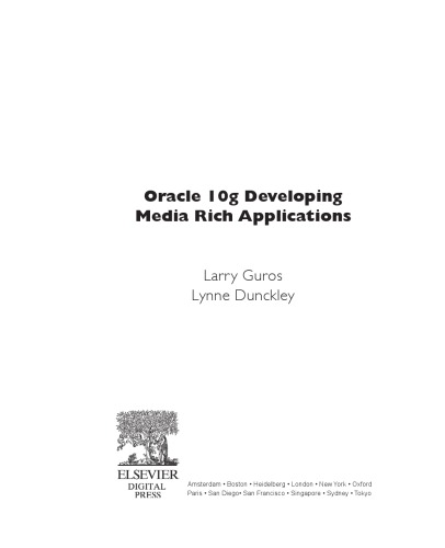 Oracle 10g developing media rich applications