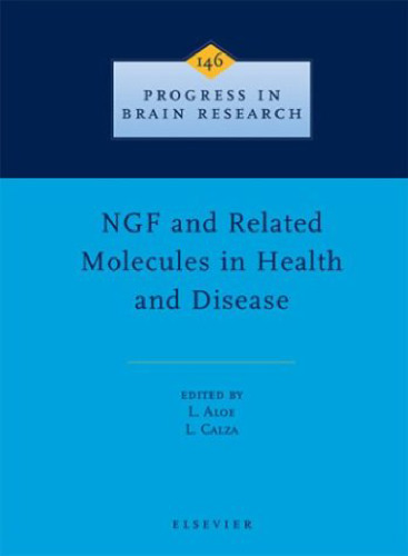NGF and Related Molecules in Health and Disease