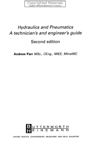 Hydraulics and Pneumatics - A Technician's and Engineer's Guide