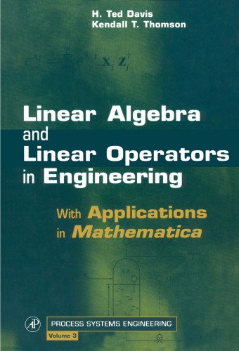 Linear Algebra and Linear Operators in Engineering: With Applications in