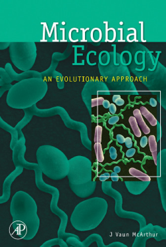Microbial Ecology : An Evolutionary Approach