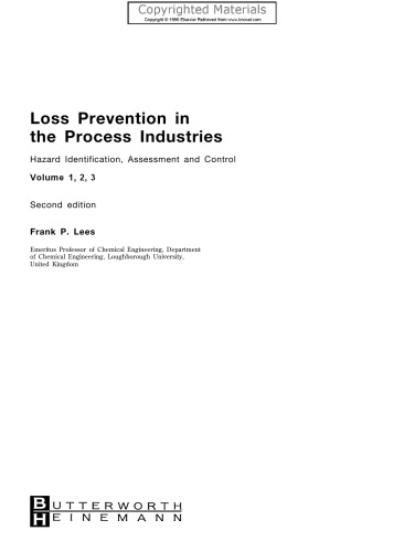 Loss Prevention in the Process Industries