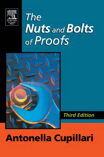 The Nuts and Bolts of Proofs, Third Edition