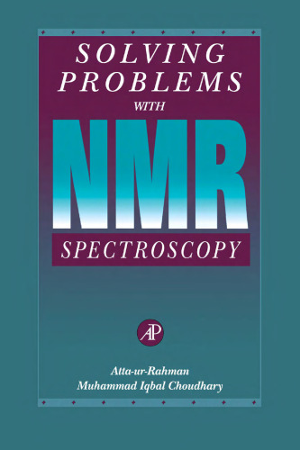 Solving Problems with NMR Spectroscopy