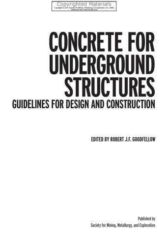 Concrete for Underground Structures - Guidelines for Design and Construction